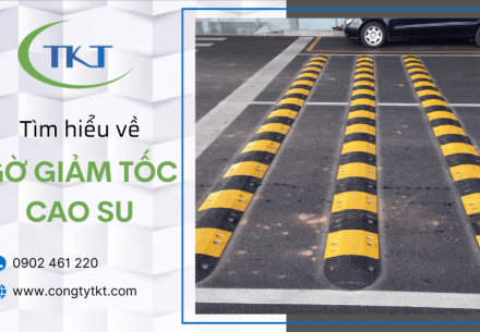 Gờ giảm tốc cao su và những thông tin cần biết